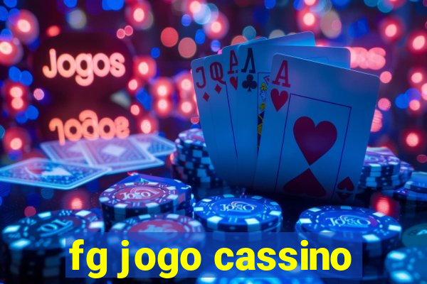 fg jogo cassino