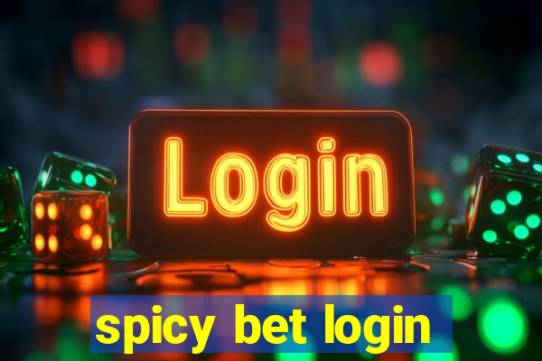 spicy bet login