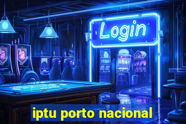 iptu porto nacional