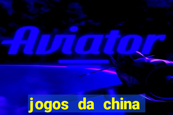 jogos da china para ganhar dinheiro