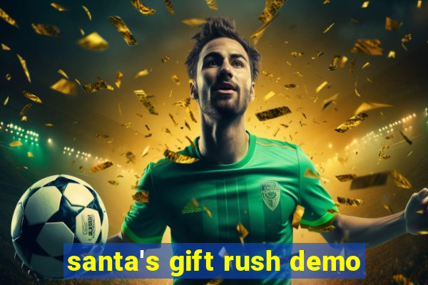 santa's gift rush demo