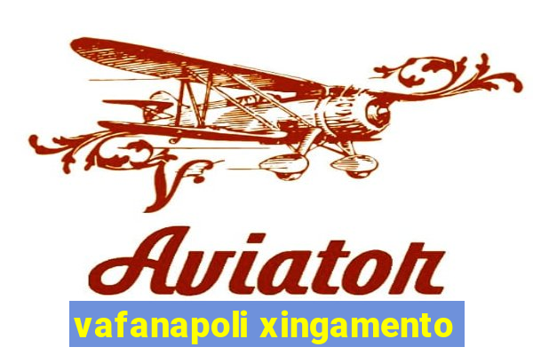 vafanapoli xingamento