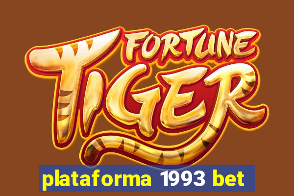 plataforma 1993 bet