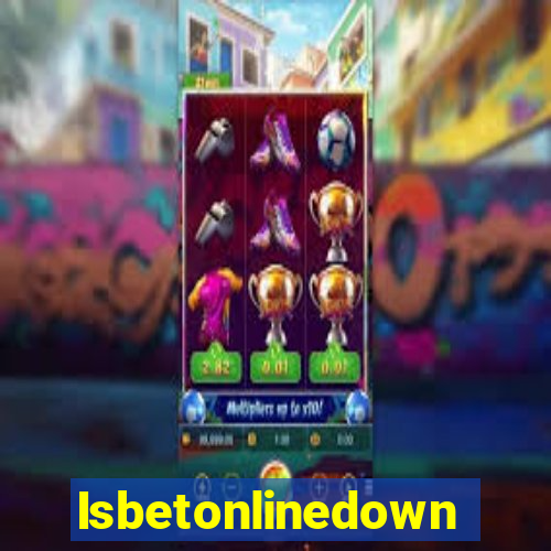 Isbetonlinedown