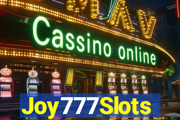 Joy777Slots