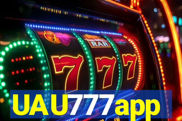 UAU777app