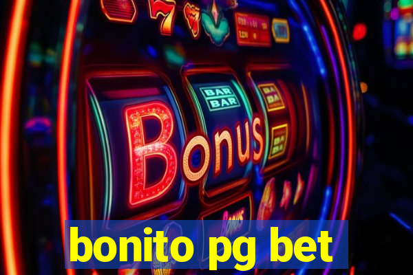 bonito pg bet