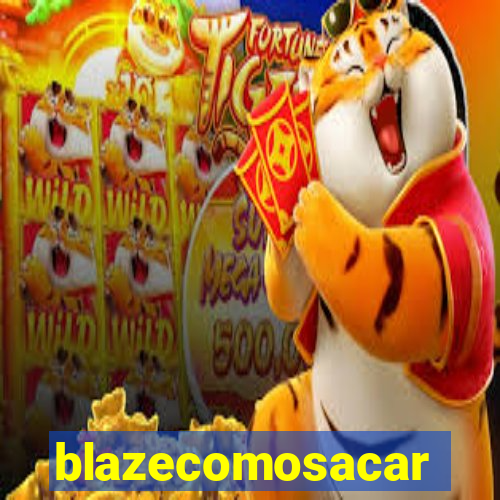 blazecomosacar