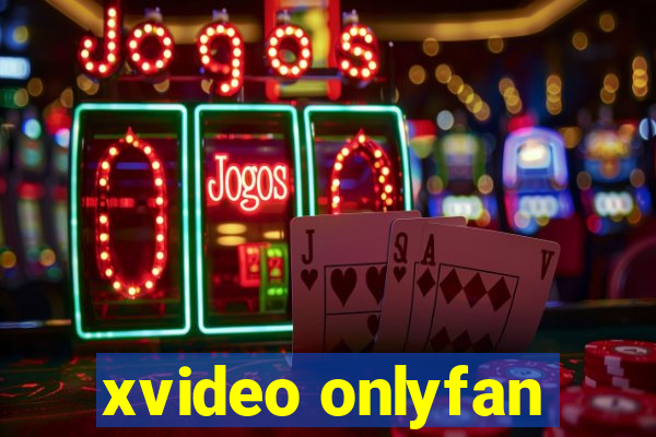 xvideo onlyfan