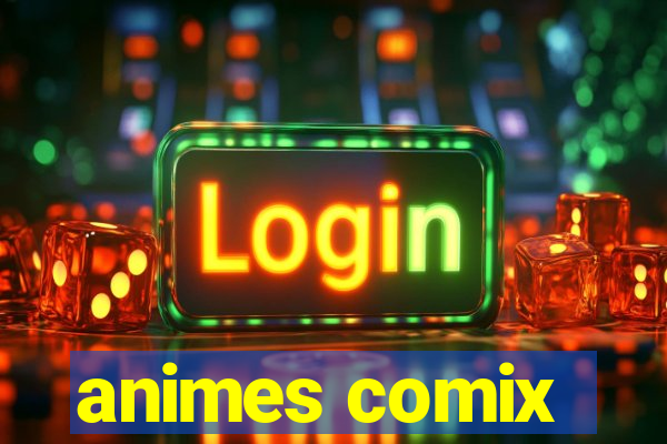 animes comix