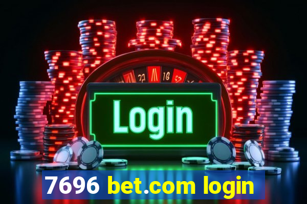 7696 bet.com login