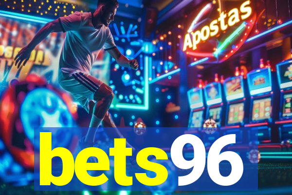 bets96