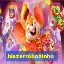 blazerrobozinho