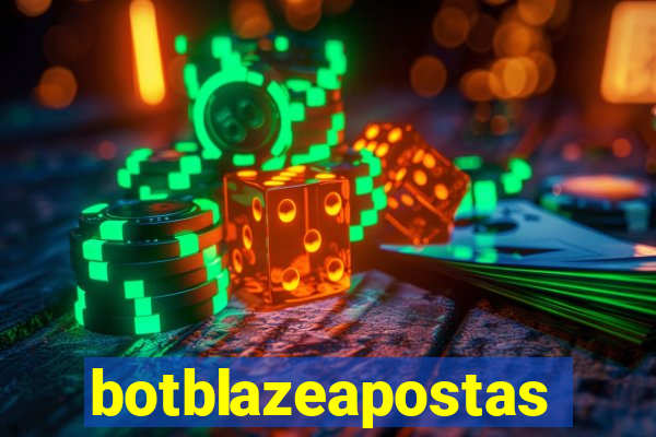 botblazeapostas