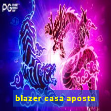 blazer casa aposta