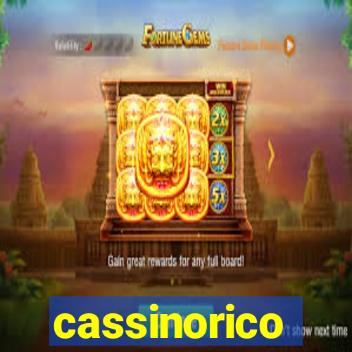 cassinorico