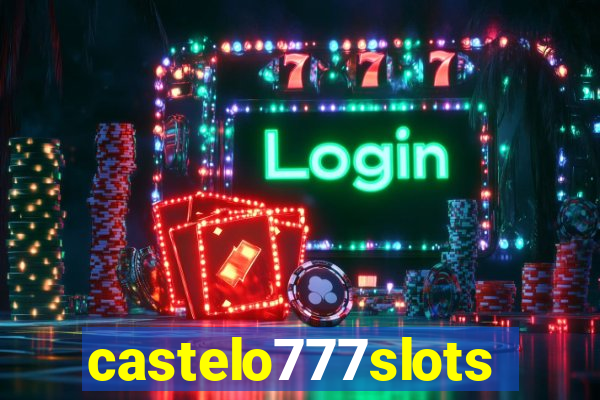 castelo777slots