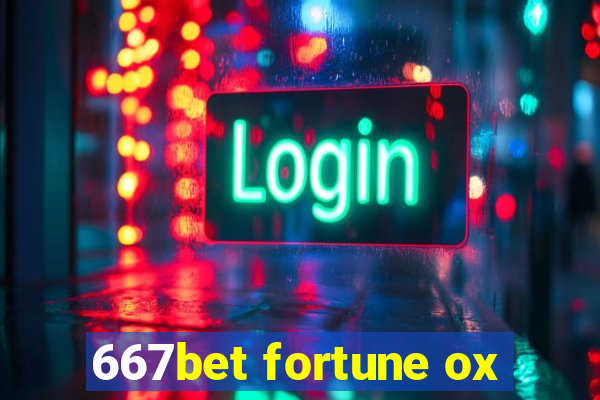 667bet fortune ox