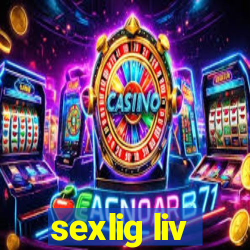 sexlig liv