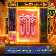 massagem gay santos vivalocal