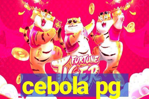 cebola pg