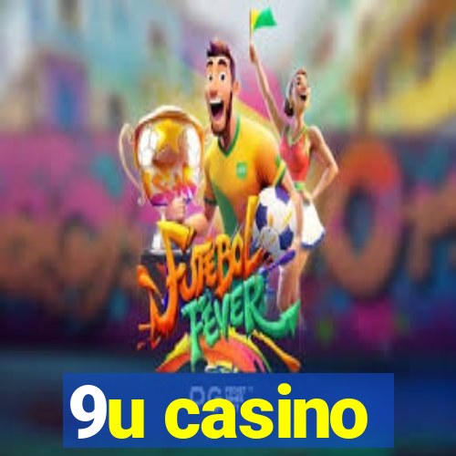 9u casino