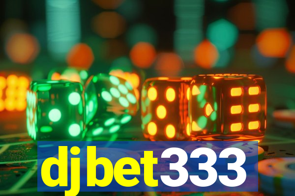 djbet333