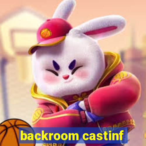 backroom castinf