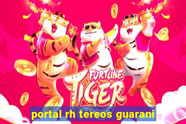 portal rh tereos guarani