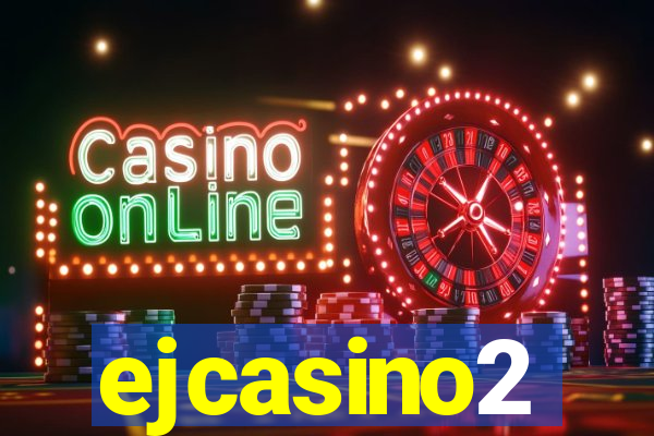 ejcasino2