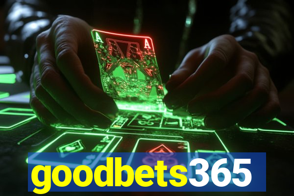 goodbets365