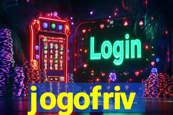 jogofriv