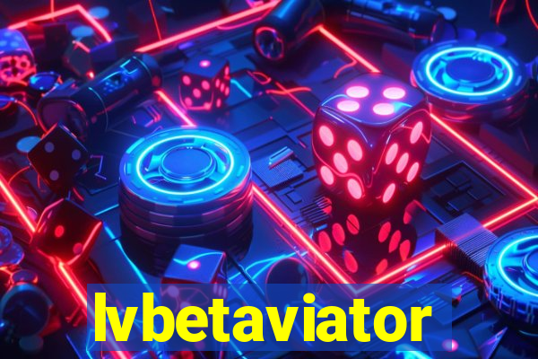 lvbetaviator