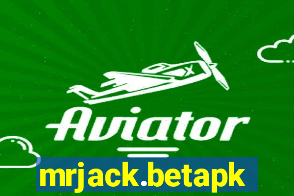 mrjack.betapk