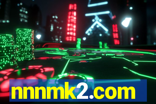 nnnmk2.com