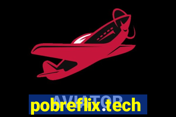 pobreflix.tech