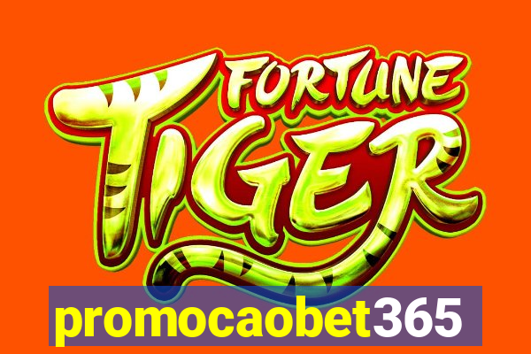 promocaobet365