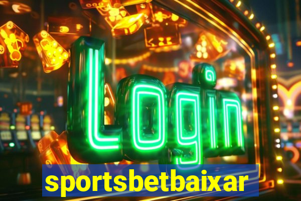 sportsbetbaixar