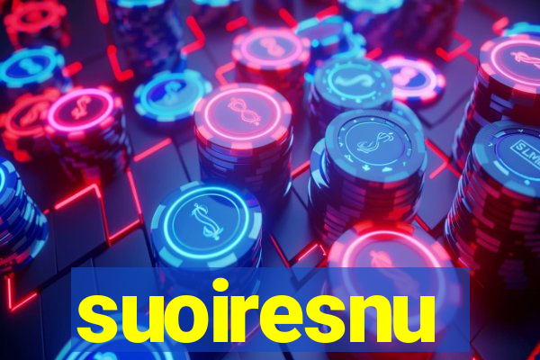 suoiresnu