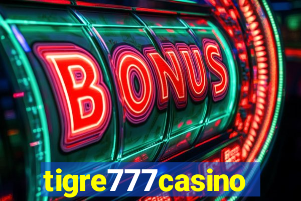 tigre777casino