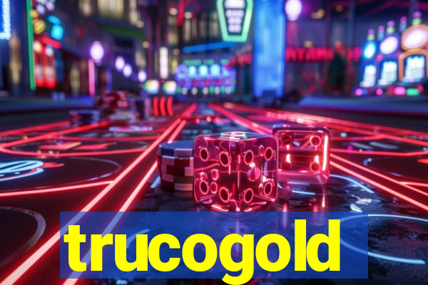 trucogold