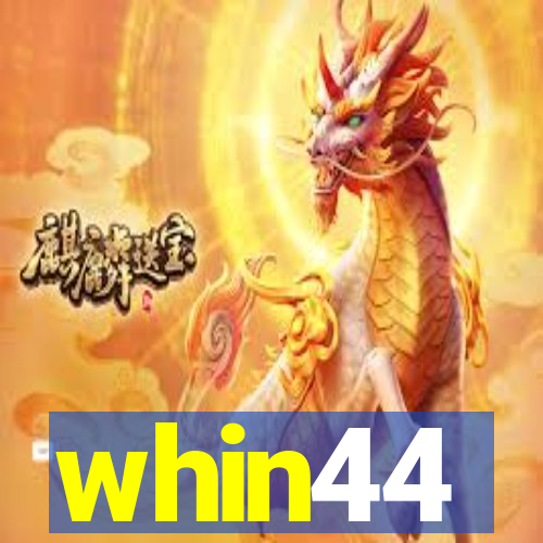 whin44